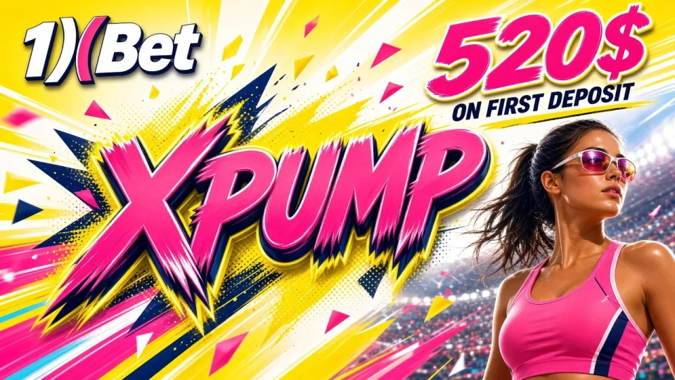 1XBET promo code XPUMP gives new users a verified sign-up entry and a first-deposit bonus up to $520